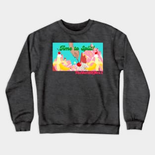 Time to split Crewneck Sweatshirt